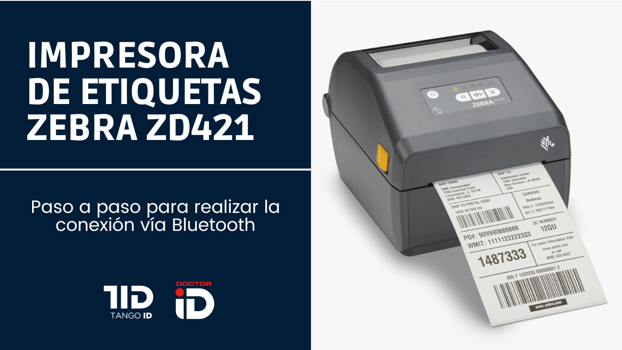Paso A Paso De La ConexiÓn Bluetooth En La Impresora De Etiquetas Zebra Zd421 Doctorid 5330